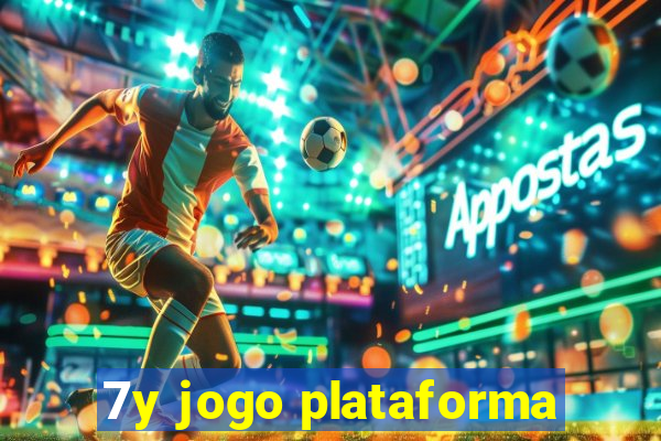 7y jogo plataforma